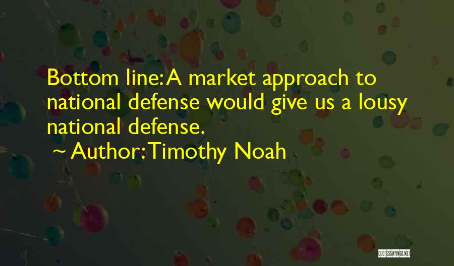 Timothy Noah Quotes 1571478