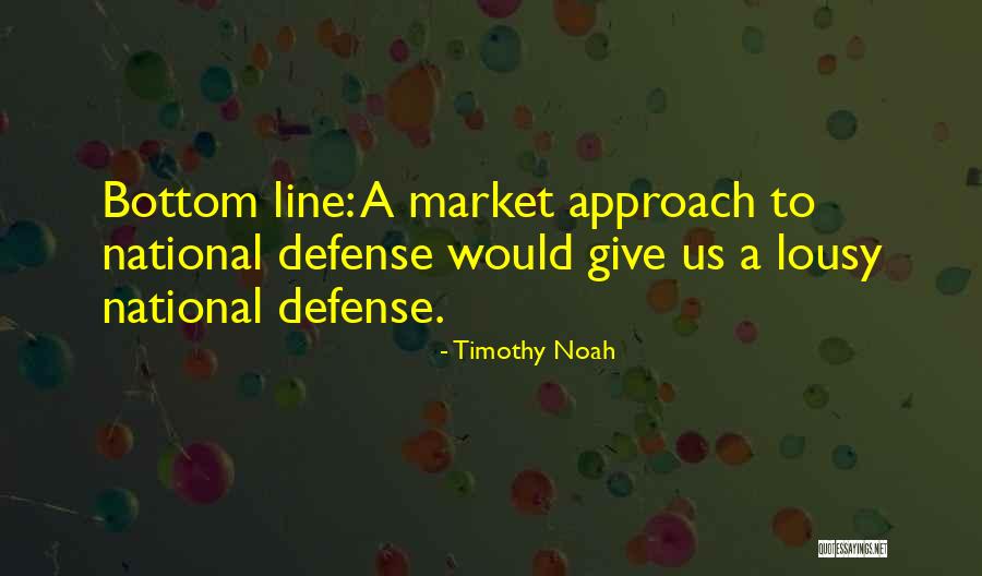 Timothy Noah Quotes 1571478