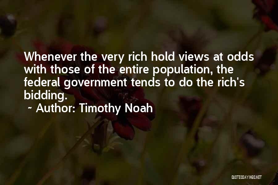 Timothy Noah Quotes 1634945