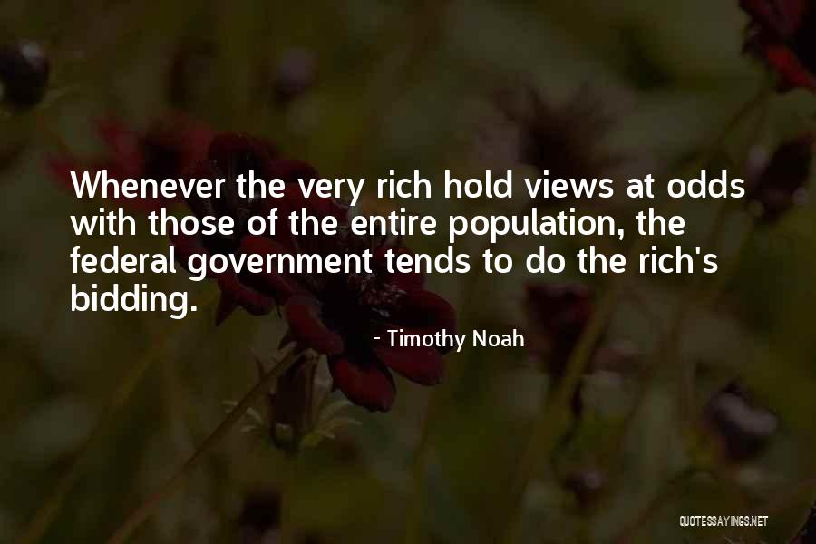 Timothy Noah Quotes 1634945