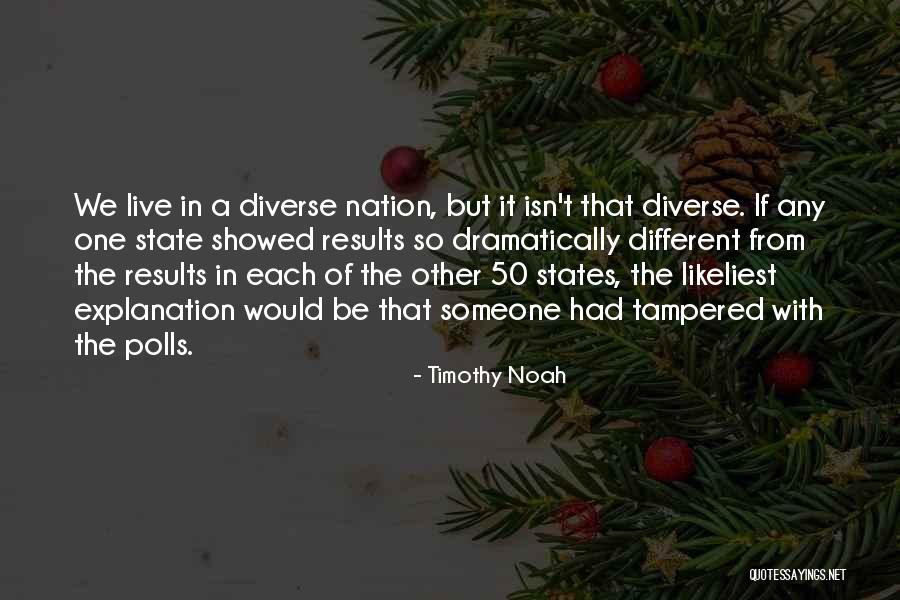 Timothy Noah Quotes 2085293