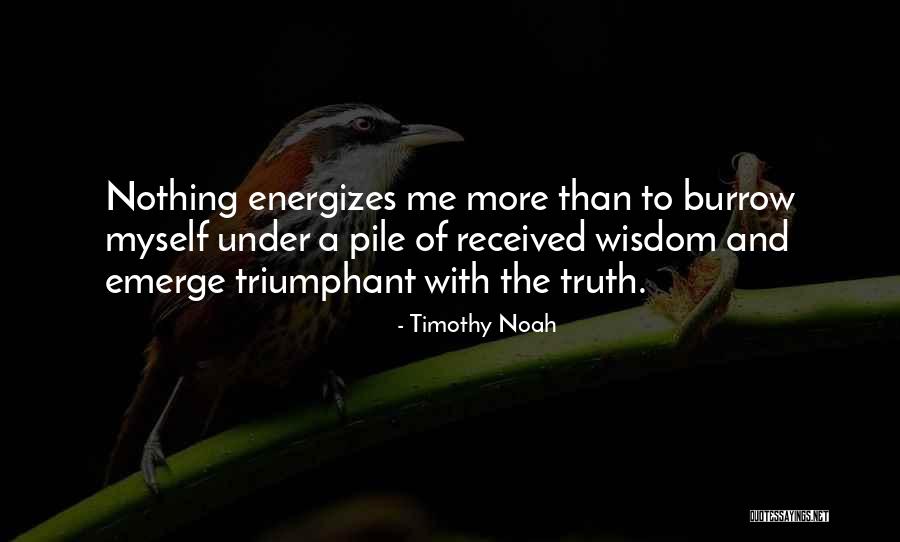 Timothy Noah Quotes 796041