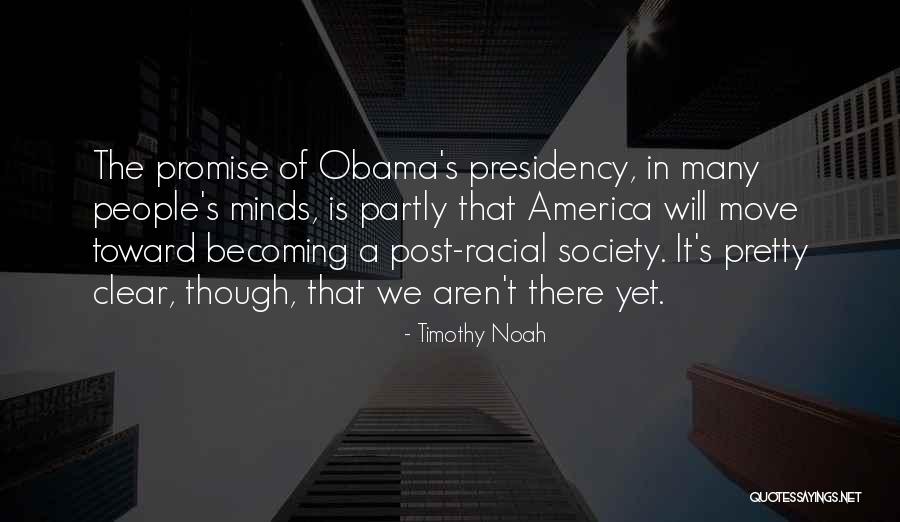 Timothy Noah Quotes 929847