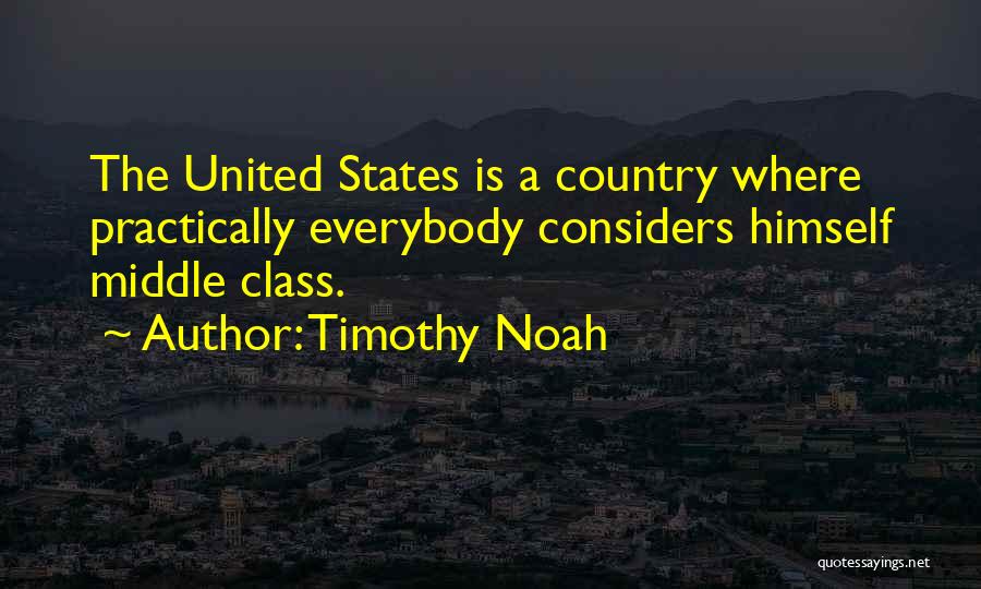 Timothy Noah Quotes 99190
