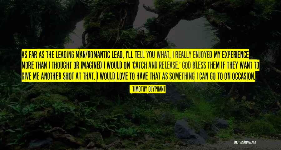 Timothy Olyphant Quotes 1054960 Timothy Olyphant Quotes 1054960