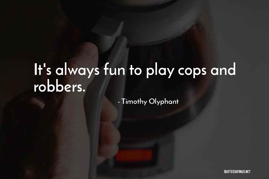 Timothy Olyphant Quotes 2187341