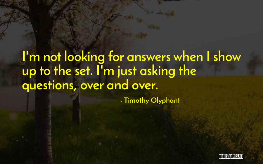 Timothy Olyphant Quotes 878582