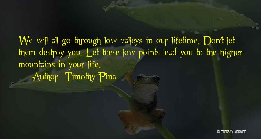 Timothy Pina Quotes 1170514