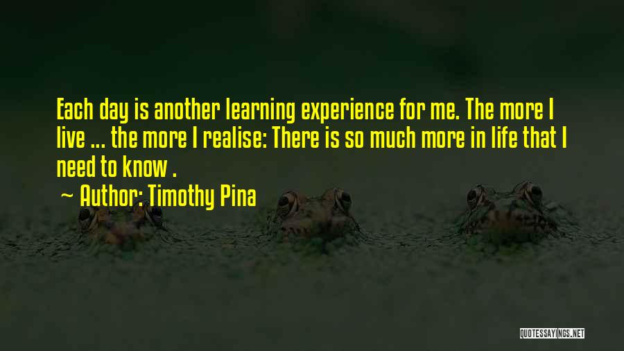 Timothy Pina Quotes 556254