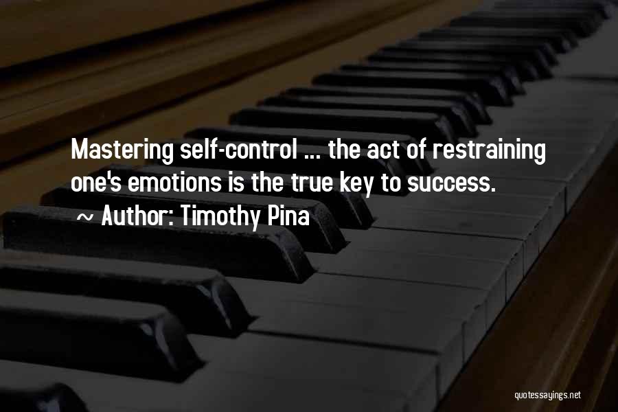 Timothy Pina Quotes 702729