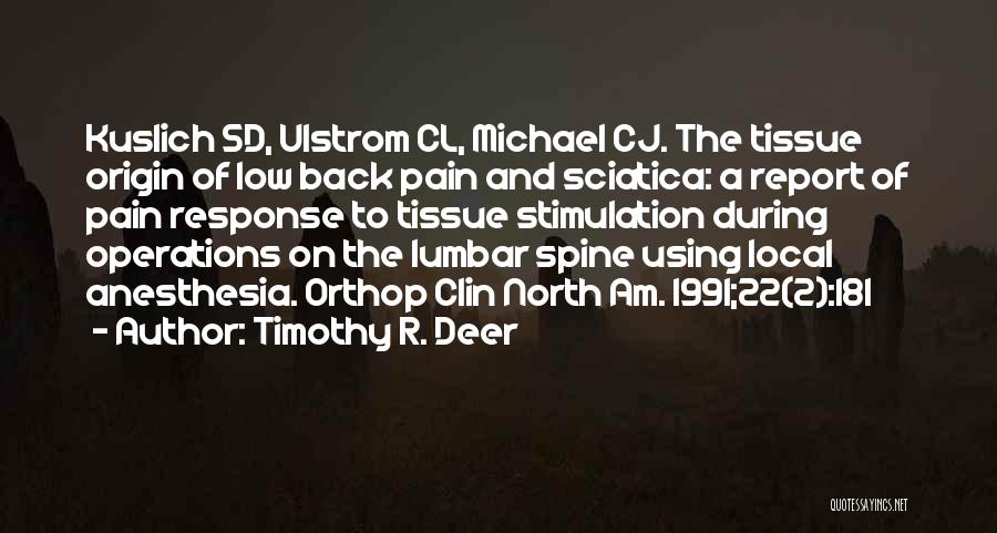 Timothy R. Deer Quotes 890190