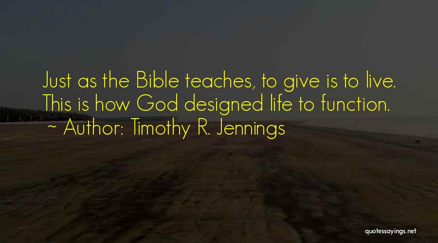 Timothy R. Jennings Quotes 2076846