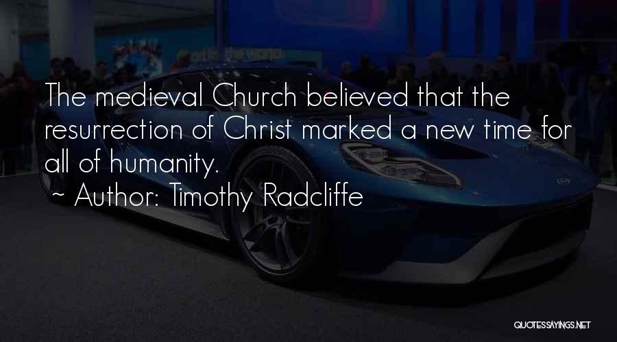 Timothy Radcliffe Quotes 316895