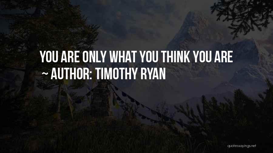 Timothy Ryan Quotes 2222450