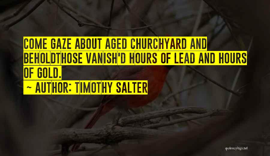 Timothy Salter Quotes 1146312