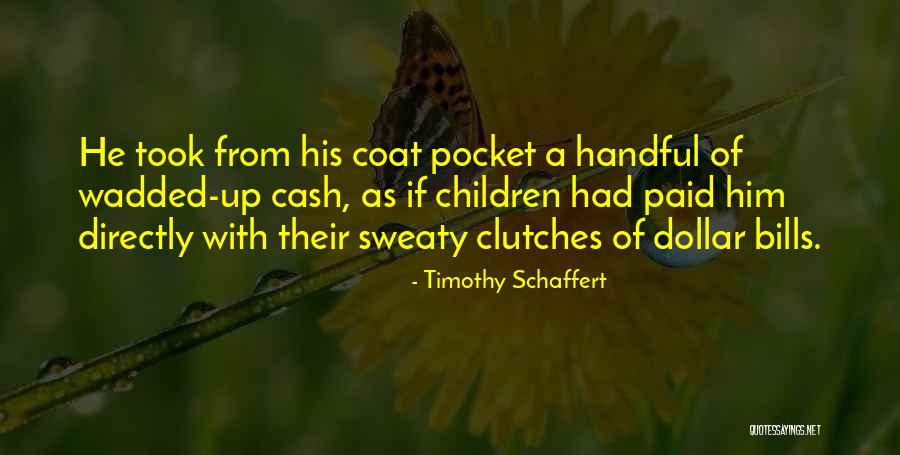 Timothy Schaffert Quotes 1681023 Timothy Schaffert Quotes 1681023