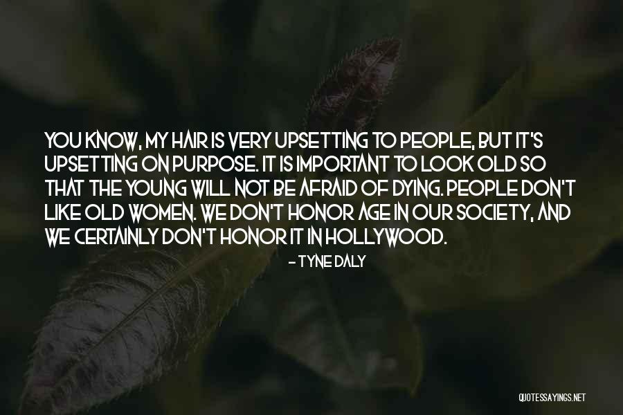 Timothy Shanahan Quotes By Tyne Daly Timothy Shanahan Quotes By Tyne Daly