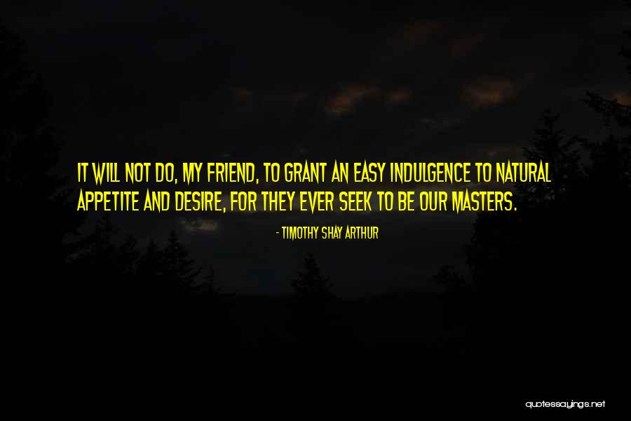Timothy Shay Arthur Quotes 1249775 Timothy Shay Arthur Quotes 1249775