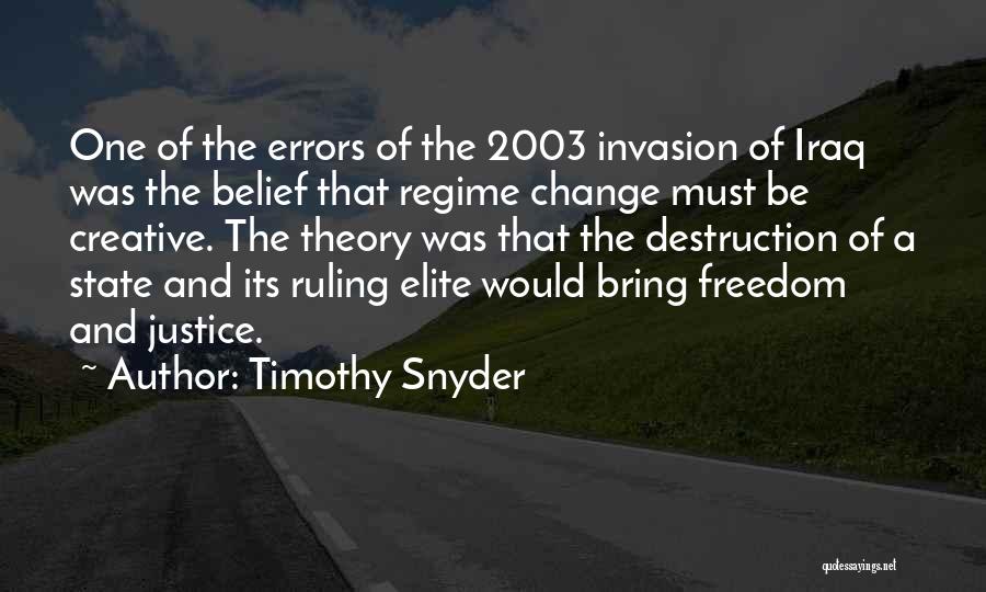 Timothy Snyder Quotes 1337408