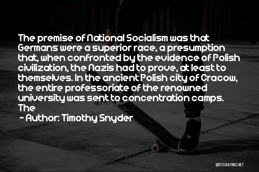 Timothy Snyder Quotes 1358732