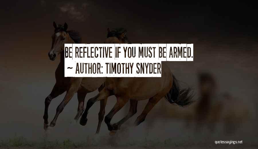 Timothy Snyder Quotes 1600210