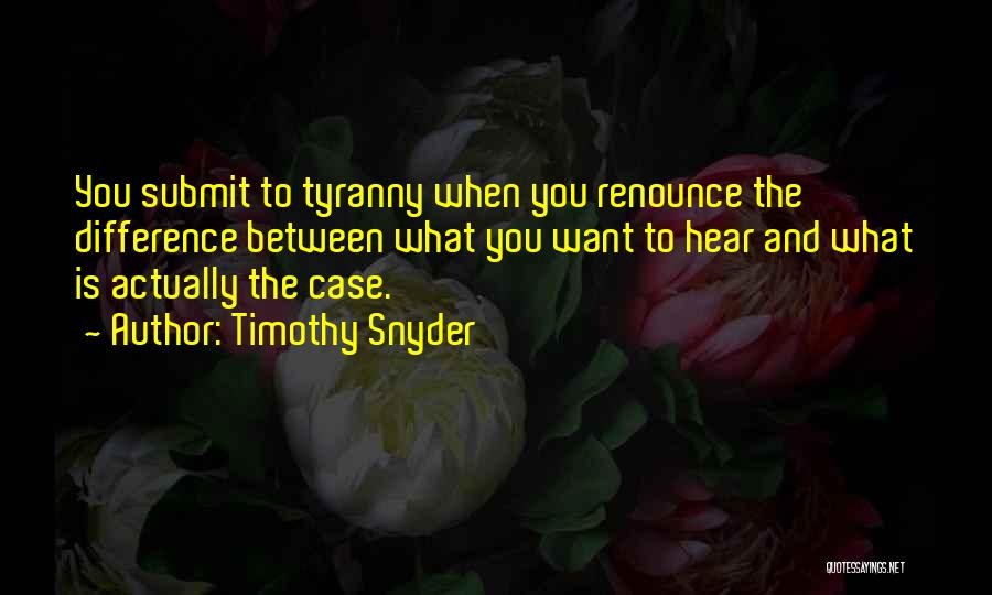 Timothy Snyder Quotes 1808937