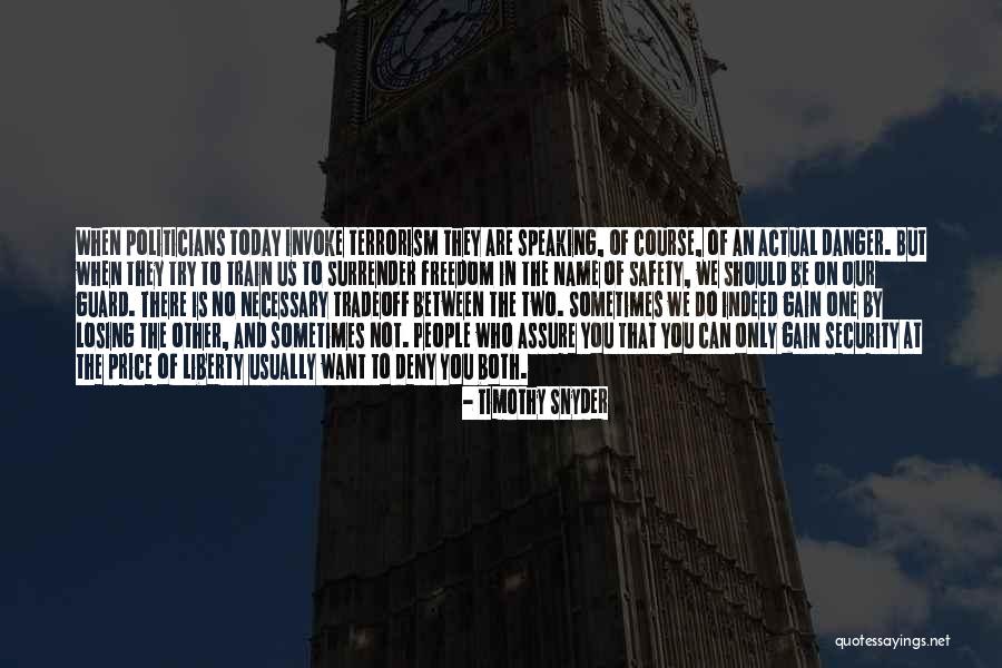 Timothy Snyder Quotes 1835582 Timothy Snyder Quotes 1835582