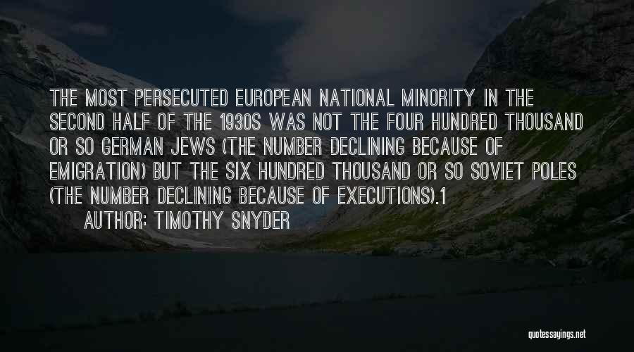 Timothy Snyder Quotes 1917398