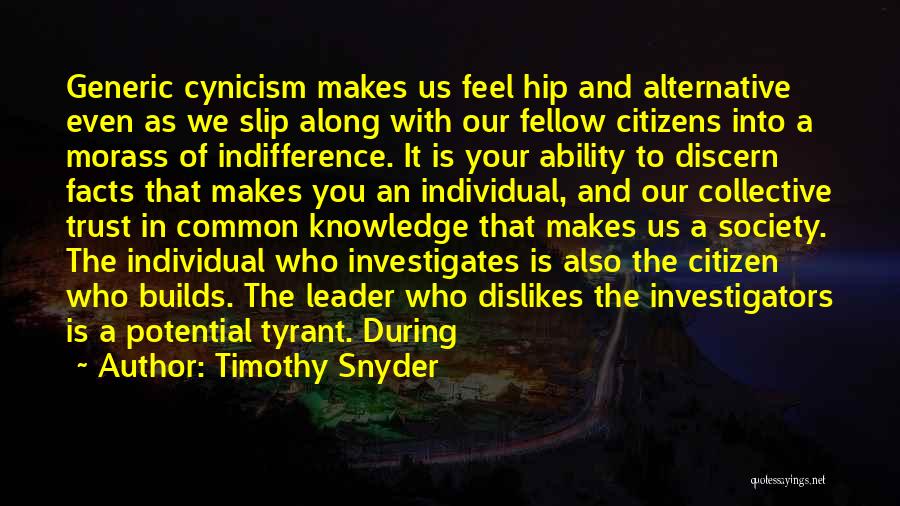 Timothy Snyder Quotes 1967033