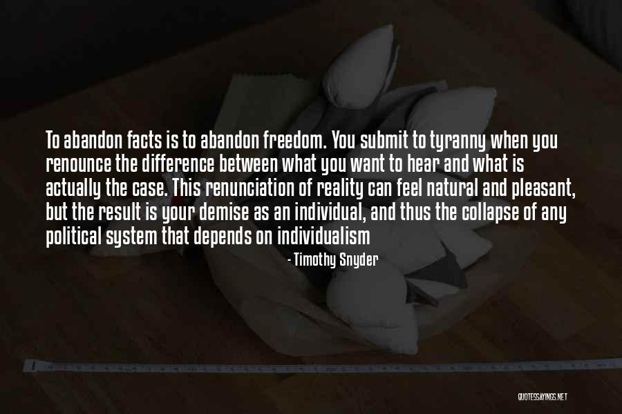 Timothy Snyder Quotes 2164710