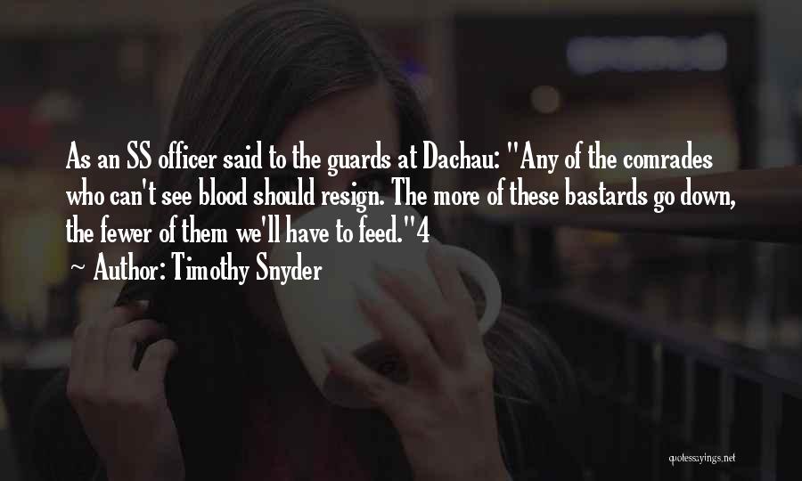 Timothy Snyder Quotes 2176988 Timothy Snyder Quotes 2176988