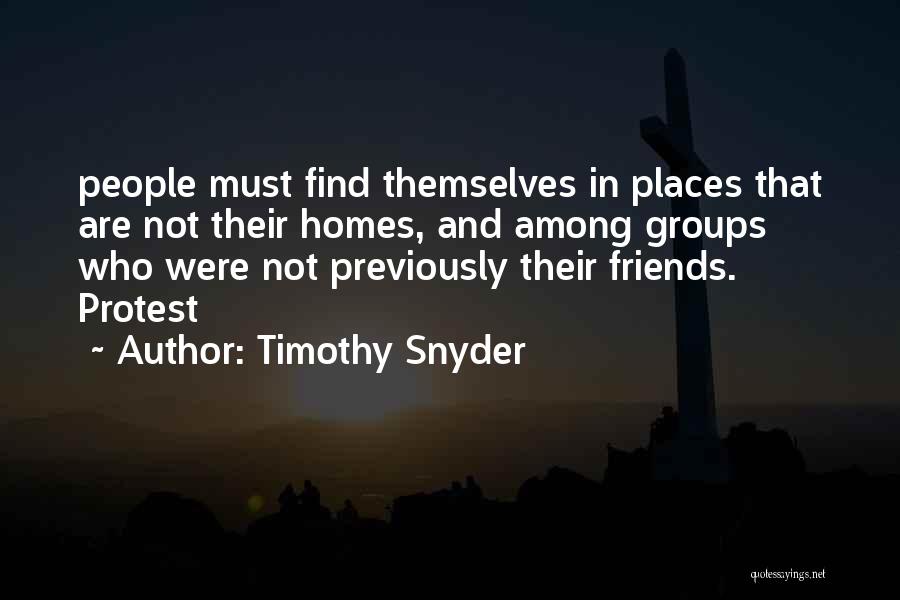 Timothy Snyder Quotes 351656