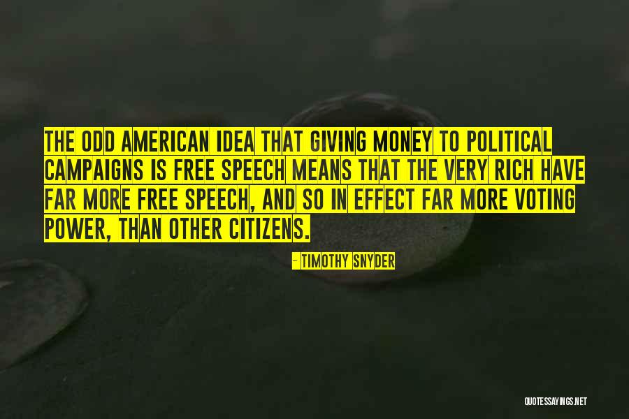 Timothy Snyder Quotes 986053 Timothy Snyder Quotes 986053