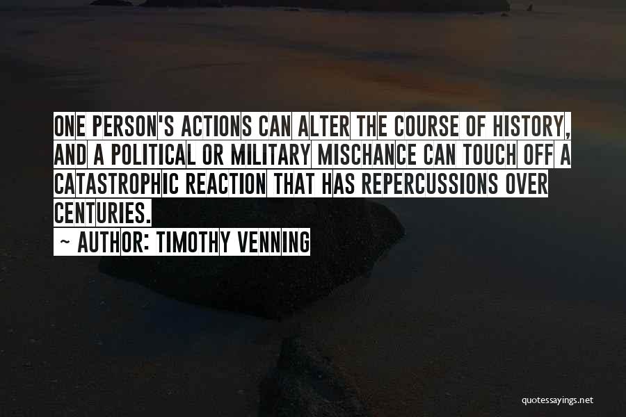 Timothy Venning Quotes 1288695
