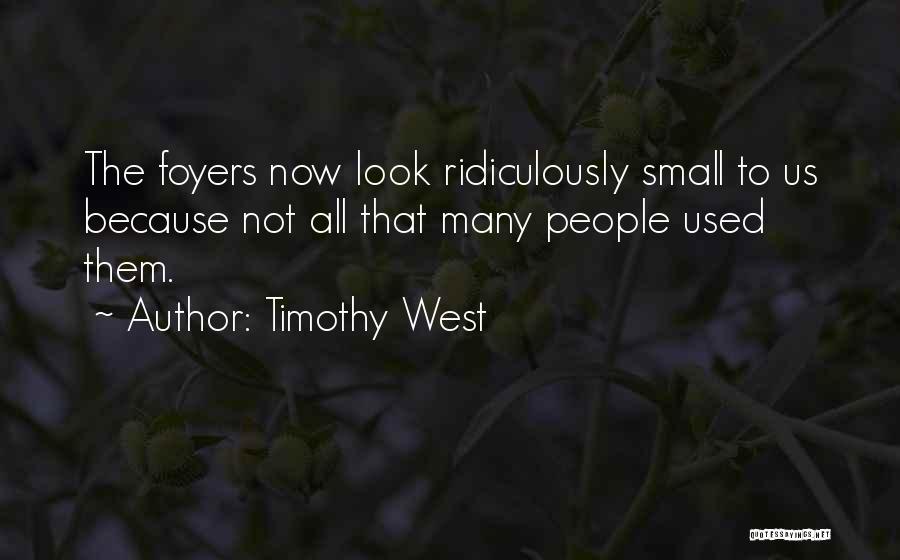 Timothy West Quotes 1157337