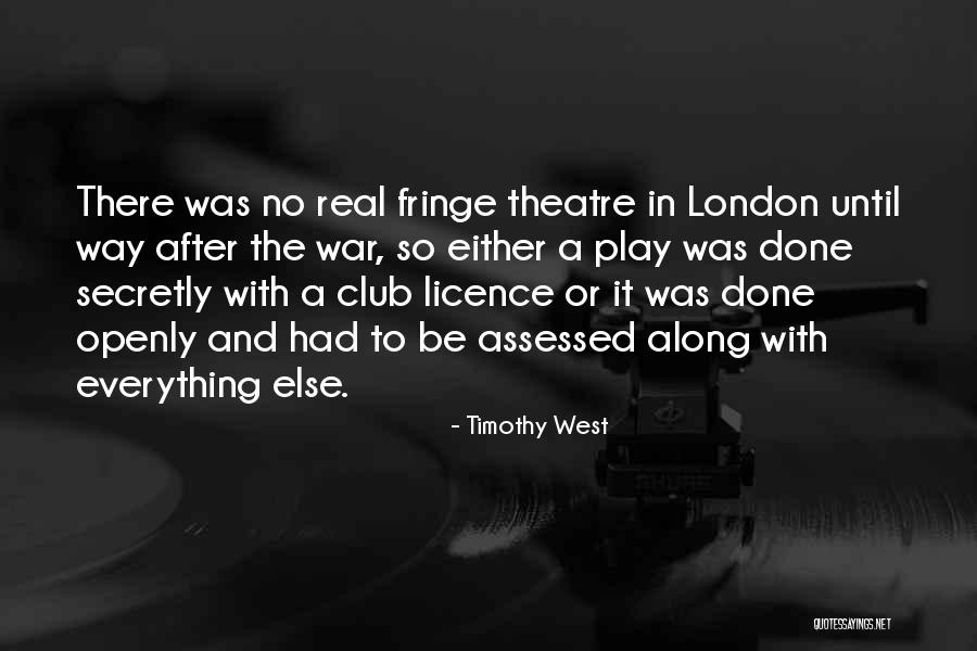 Timothy West Quotes 2008555 Timothy West Quotes 2008555
