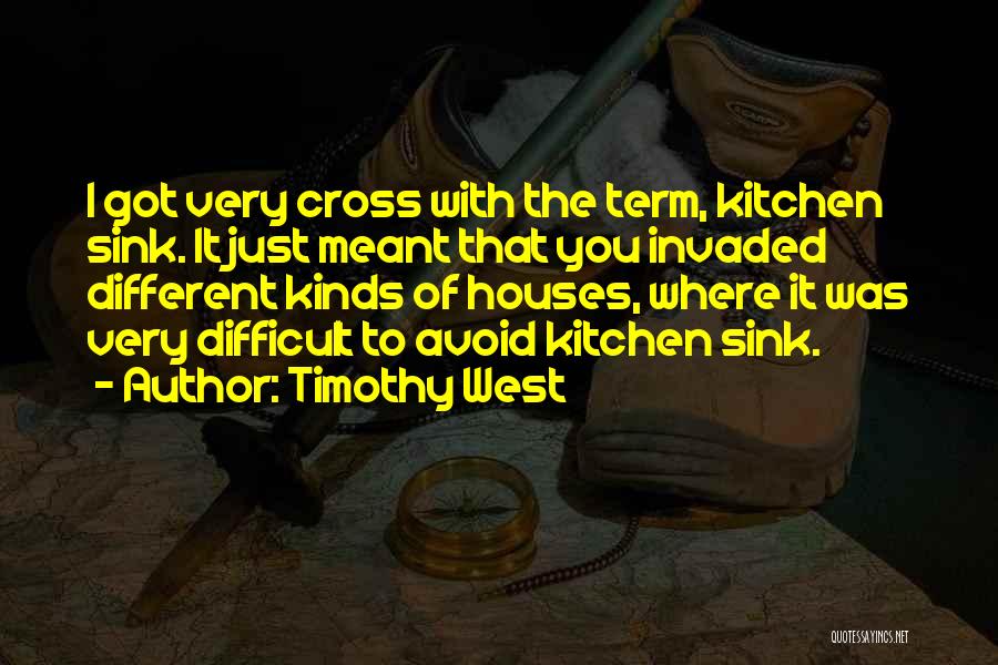 Timothy West Quotes 585510