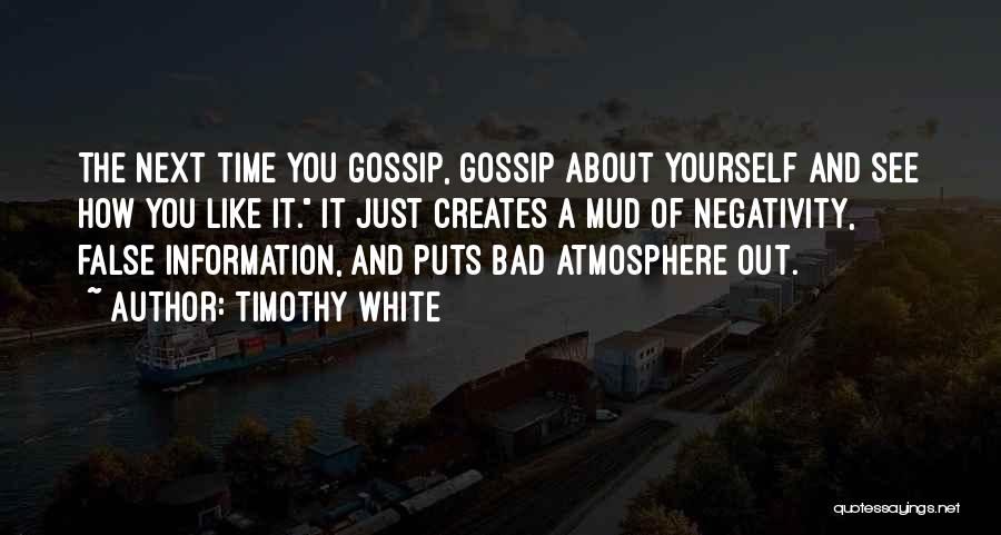 Timothy White Quotes 417082