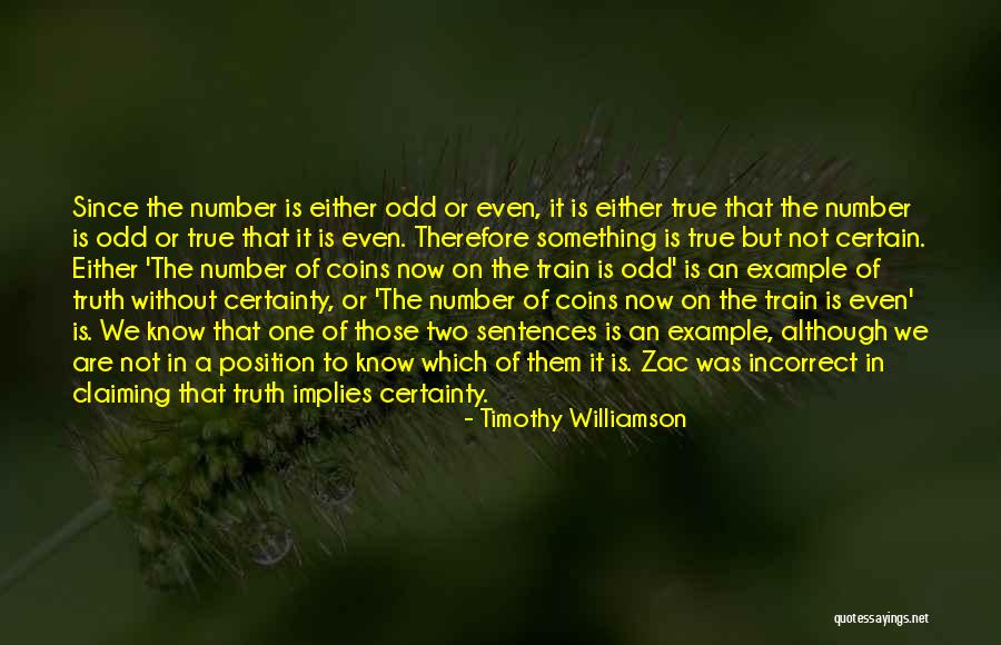 Timothy Williamson Quotes 220170