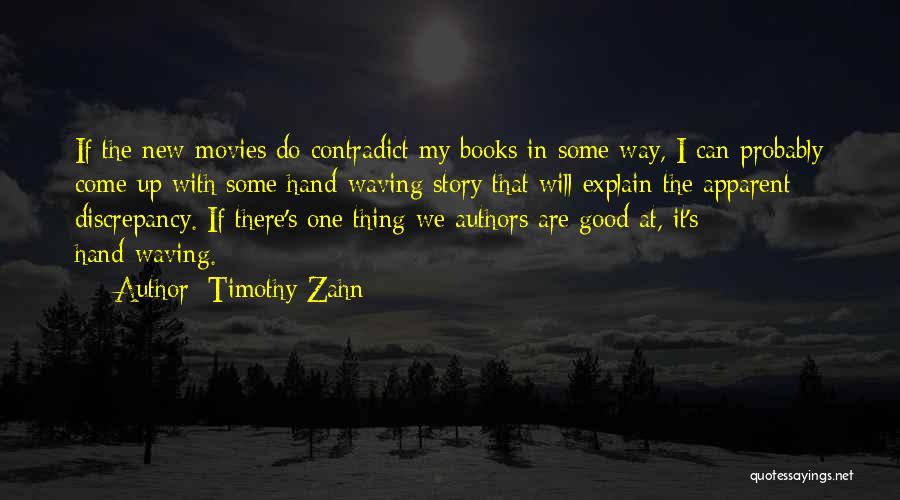 Timothy Zahn Quotes 1599225