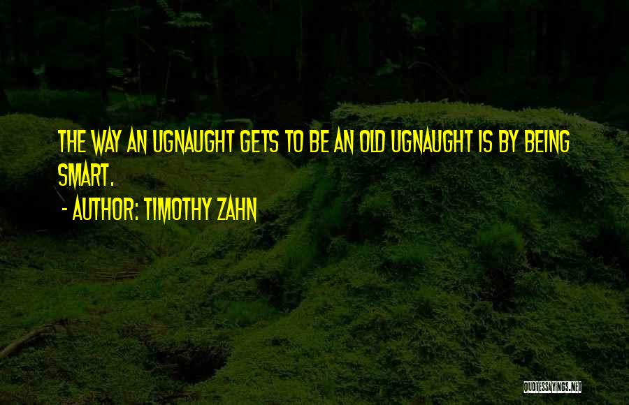 Timothy Zahn Quotes 1714929