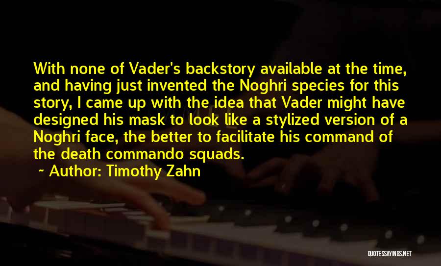 Timothy Zahn Quotes 2075607