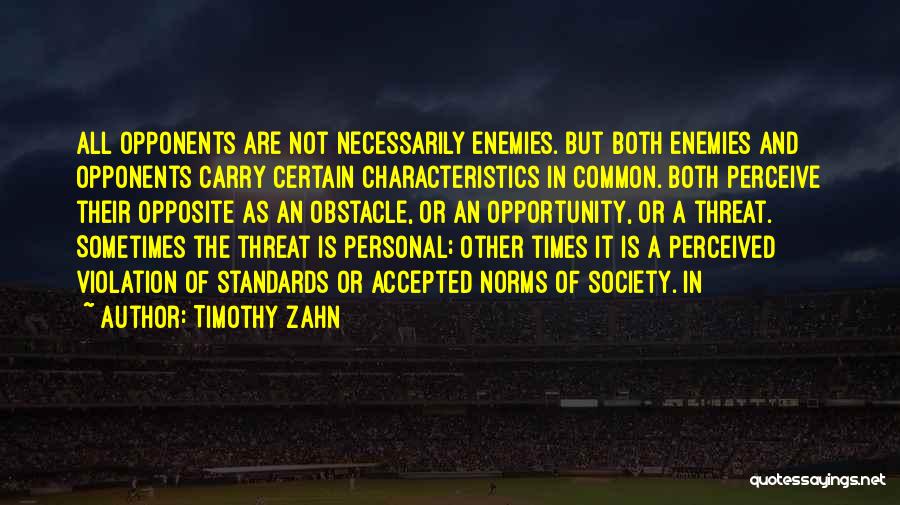 Timothy Zahn Quotes 444471