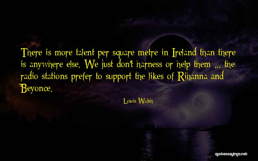 Timour Quotes By Louis Walsh Timour Quotes By Louis Walsh