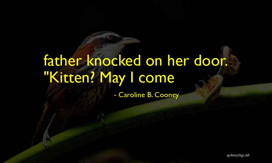Timpany Steel Quotes By Caroline B. Cooney Timpany Steel Quotes By Caroline B. Cooney