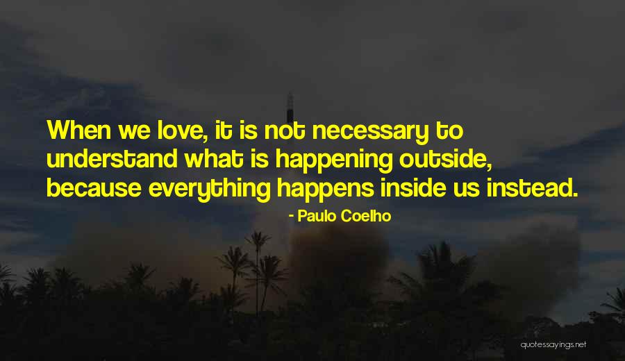 Timpers 27 Quotes By Paulo Coelho Timpers 27 Quotes By Paulo Coelho