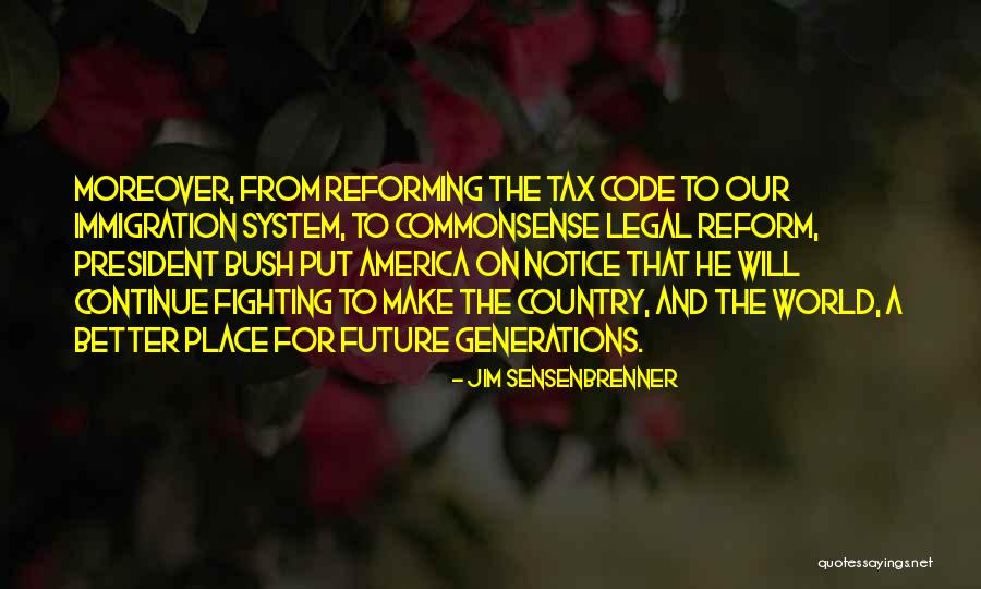 Timphony Roland Quotes By Jim Sensenbrenner Timphony Roland Quotes By Jim Sensenbrenner