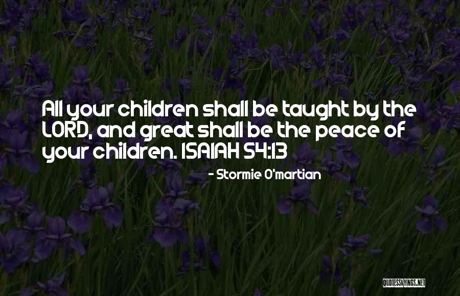 Timpului Liber Quotes By Stormie O'martian Timpului Liber Quotes By Stormie O'martian