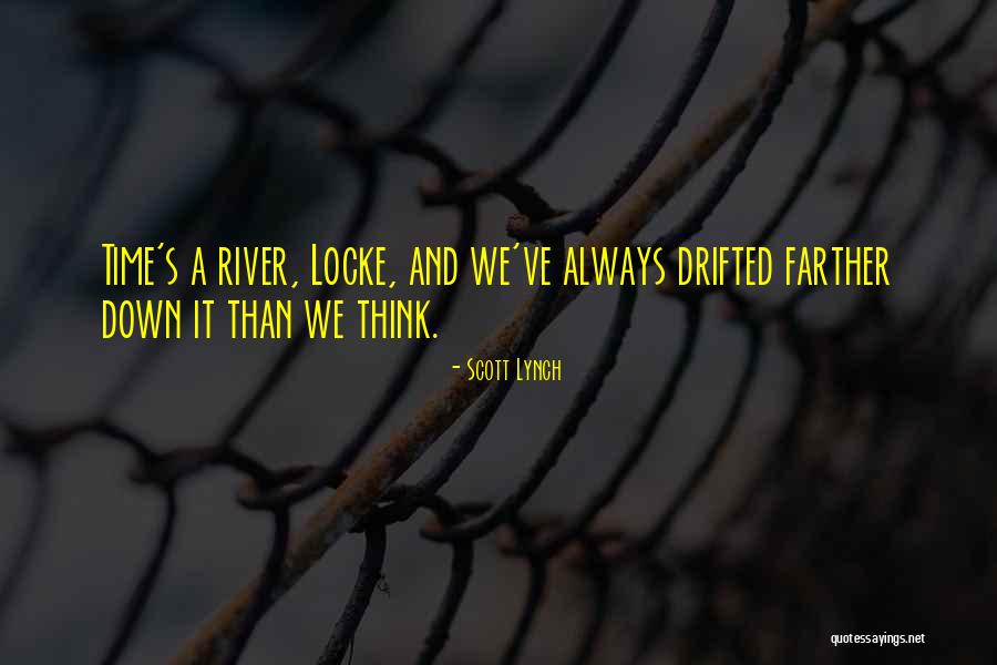 Timsit Youtube Quotes By Scott Lynch Timsit Youtube Quotes By Scott Lynch