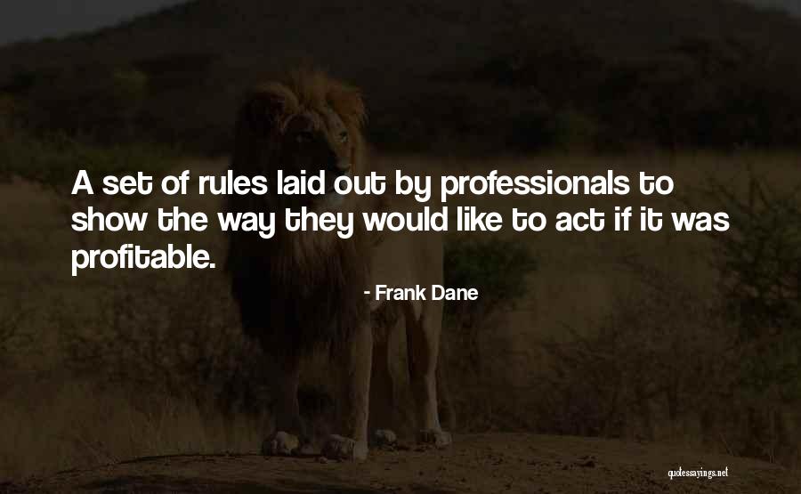 Timulate Quotes By Frank Dane Timulate Quotes By Frank Dane